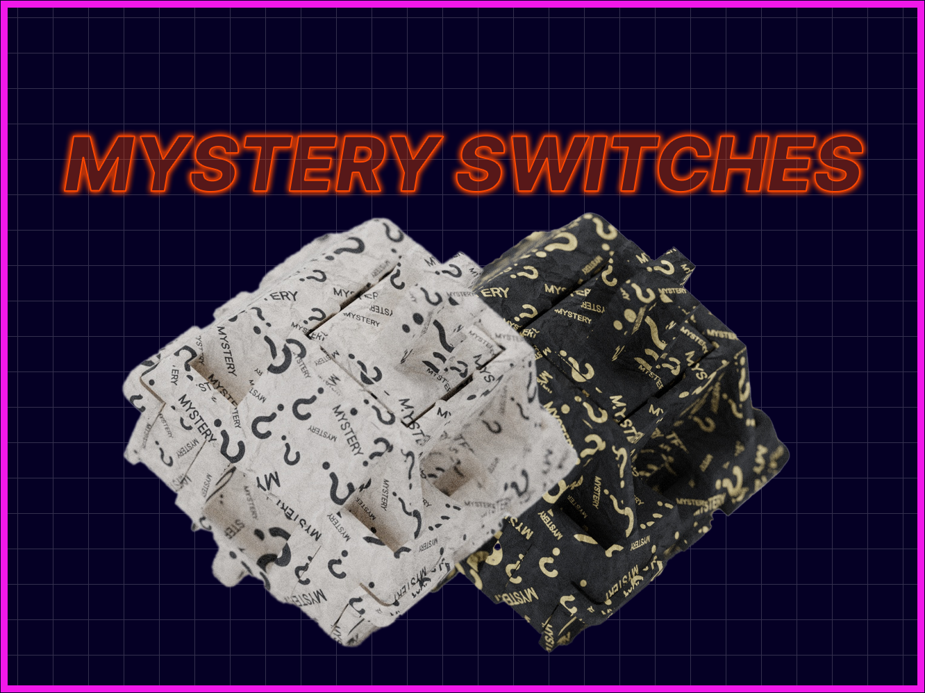 Mystery Switches